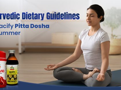 Ayurvedic Dietary Guidelines