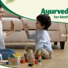 Ayurvedic Care for Mother and Child