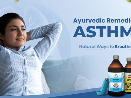 Ayurvedic Remedies for Asthma