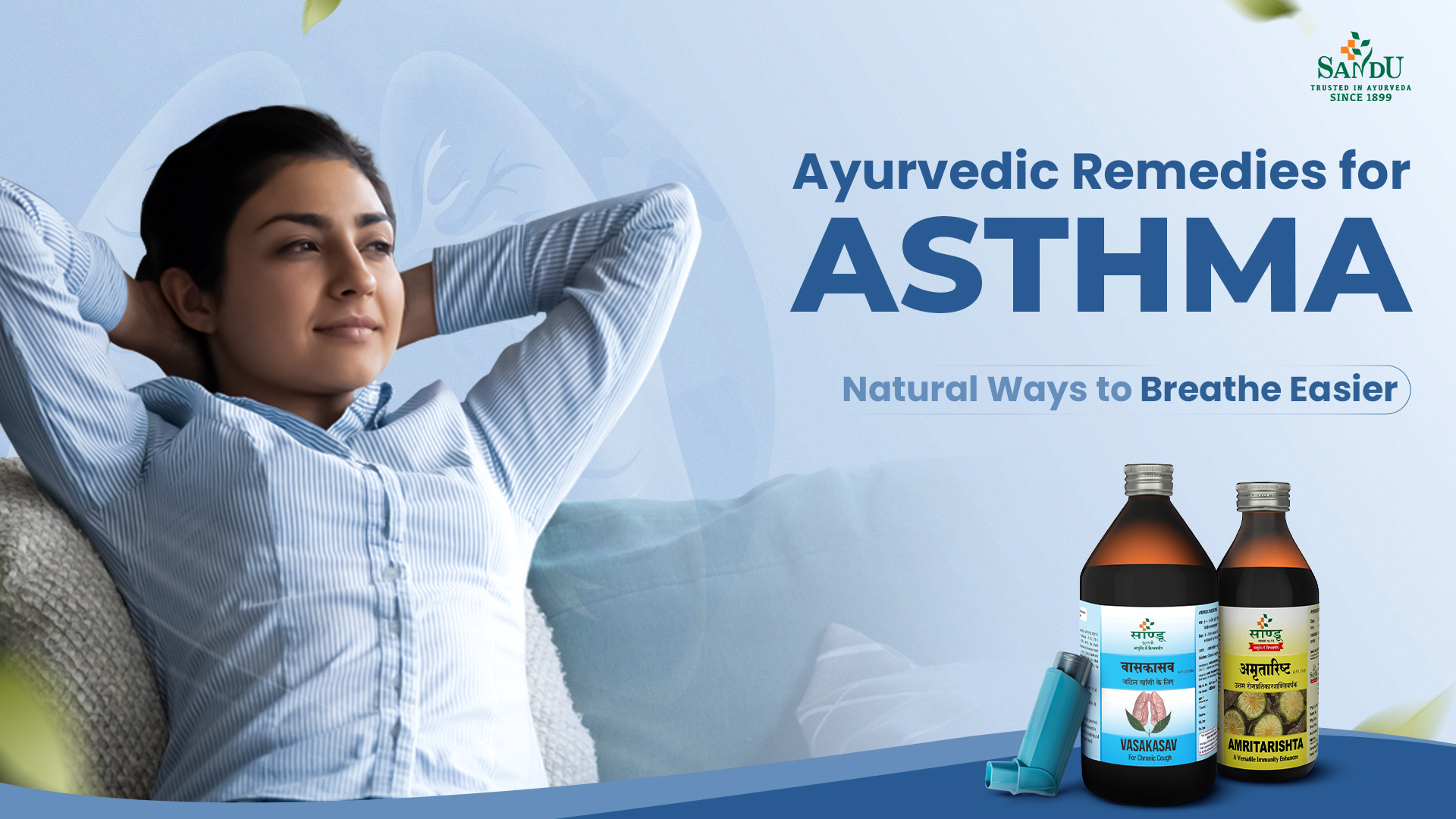 Ayurvedic Remedies for Asthma: Natural Ways to Breathe Easier 